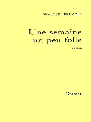 cover image of Une semaine un peu folle